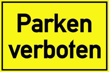 Parken verboten Schild 