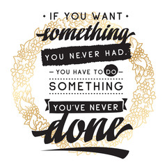 Typography for t shirt or sweatshirt printing and embroidery. Print for tee. Inspirational quote, motivation.