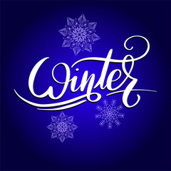 Hand drawn Winter vector illustration with lettering composition and dark background. Hello winter, Winter is coming, Happy holidays. Winter lettering calligraphy with snowflakes