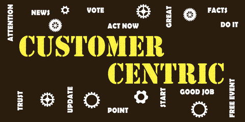 CUSTOMER CENTRIC- Words and tags cloud. Banner stamp