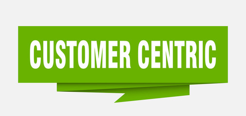 customer centric