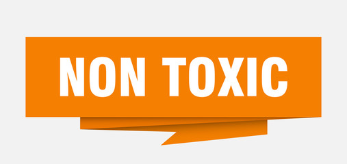 non toxic