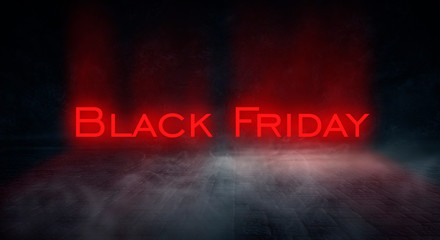 Black Friday sale, banner, poster. Dark background of old brick wall, red neon, smoke.