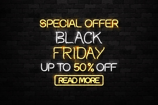 Vector realistic isolated neon sign of Black Friday logo for decoration and covering on the wall background. Concept of sale and discount.