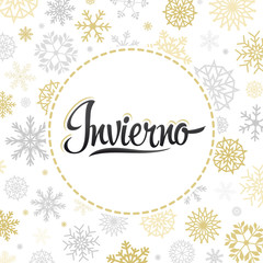 Invierno, Winter spanish text, vector lettering design with snowflake background