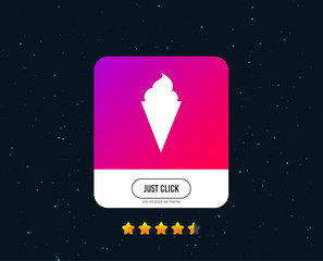 Ice Cream in waffle cone sign icon. Sweet symbol. Web or internet icon design. Rating stars. Just click button. Vector