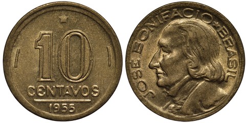 Brazil Brazilian coin 10 ten centavos 1955, value and date, bust of statesman, scientist and poet...