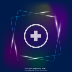 Fototapeta premium Vector neon light icon hospital medicine. Medical cross illustration in a circle. Layers grouped for easy editing illustration. For your design.