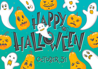 Halloween party poster with lettering,ghosts,pumpkins and spider.Halloween design perfect for prints,flyers,banners,invitations,greetings and more.Vector Halloween illustration.