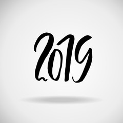 2019. Modern dry brush lettering. Grunge Happy New Year card design. Vector illustration.