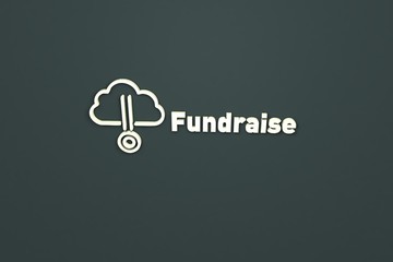 Text Fundraise with light 3D illustration and grey background