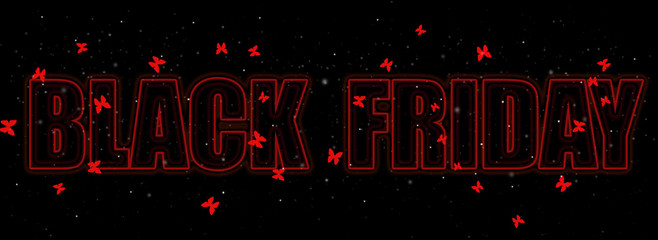 Black Friday - an inscription shaded red with a starry black sky and everything interspersed with red butterflies