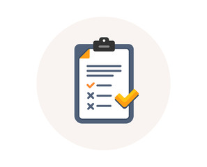 Clipboard with checklist icon. Agreement document sign. Feedback list symbol. Survey checklist form. Colorful icon in circle button. Poll interview or survey feedback vector.