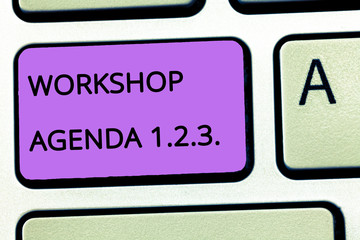 Word writing text Workshop Agenda 1.2.3.. Business concept for help to ensure that Event Stays on Schedule.