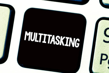 Text sign showing Multitasking. Conceptual photo Person who can deal with more than one task at the same time.