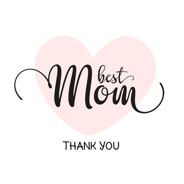 Best Mom, Thank You - Card Design For Printing