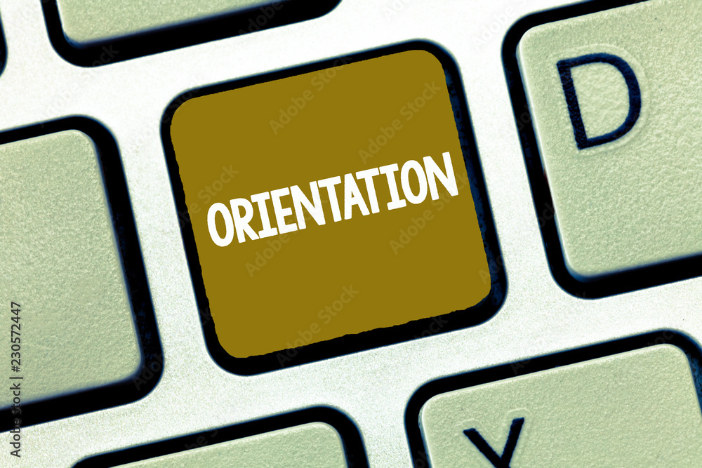 Poster conceptual hand writing showing orientation. business photo showcasing particular things that a demo