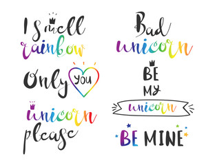 Unicorn rainbow quotes. Hand drawn lettering. Vector illustration