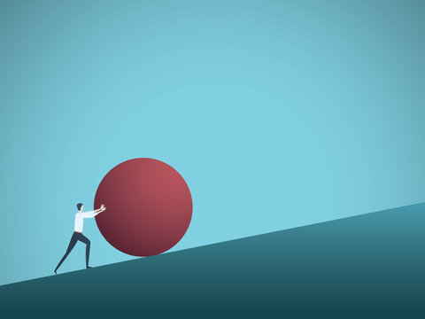 Businessman pushing ball uphill vector concept. Symbol of determination, ambition, motivation and achievement.