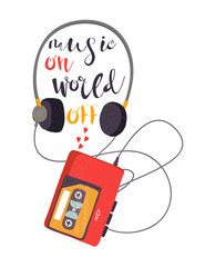 Music ON world OFF. Hand drawn retro cassette player. Colored vector illustration