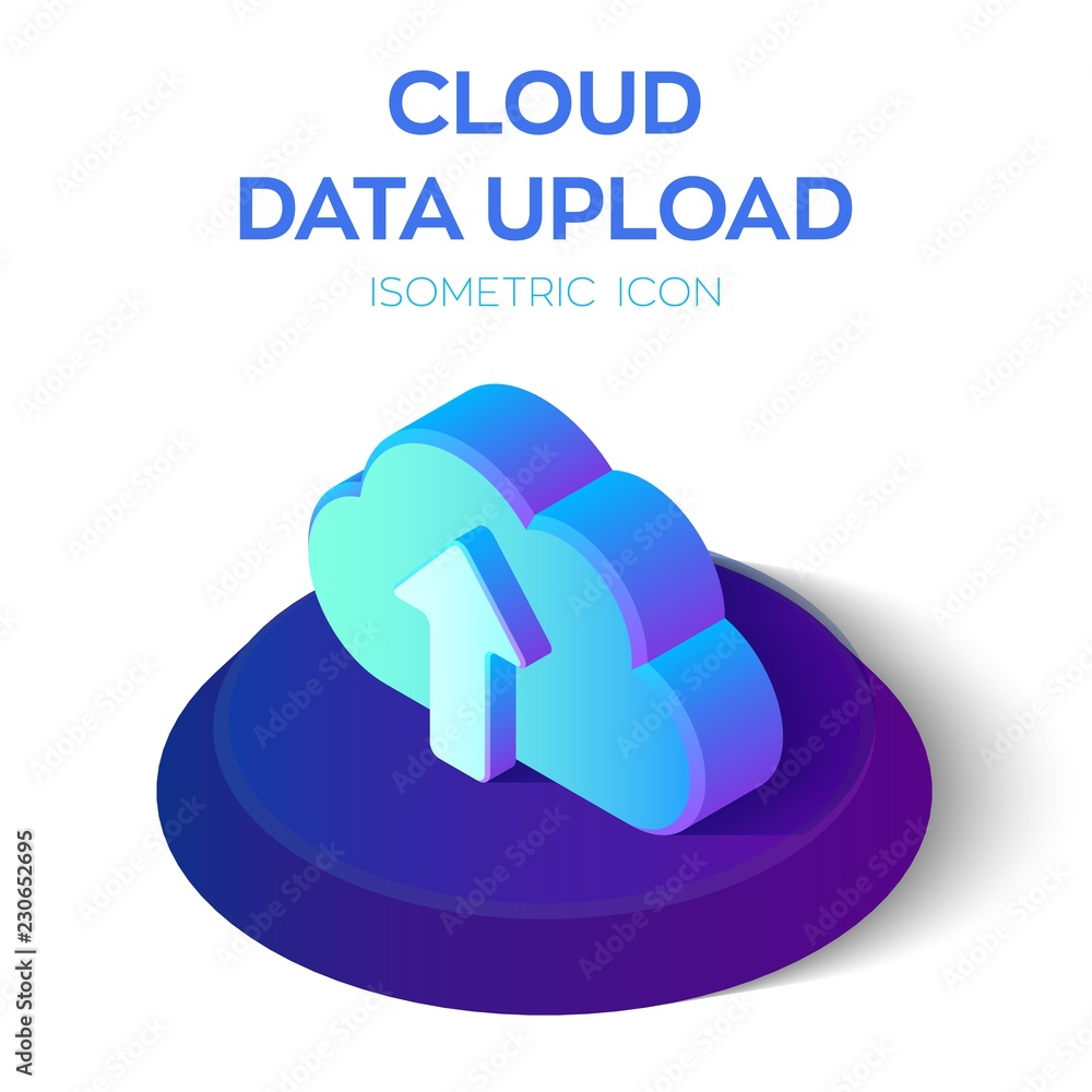 Poster cloud data upload icon. 3d isometric cloud with upload arrow. created for mobile, web, decor, print 