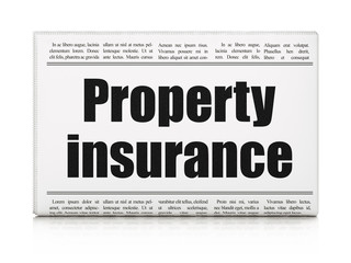 Insurance concept: newspaper headline Property Insurance on White background, 3D rendering