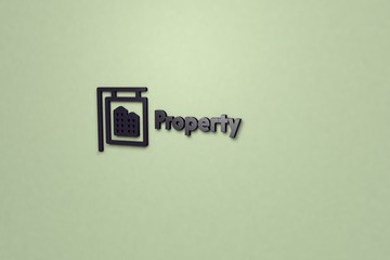 3D illustration of Property, violet color and violet text with light green background.