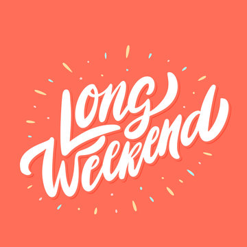 Long Weekend Images – Browse 30,028 Stock Photos, Vectors, and Video |  Adobe Stock