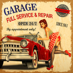 Vintage Garage retro poster with retro car and pin-up girl.