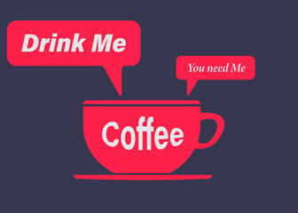 Coffee cup icon. Hot coffee cup icon- vector illustration. Take me with you. Cute coffee cup to go. Vector funny inscription . drink me . you ned me