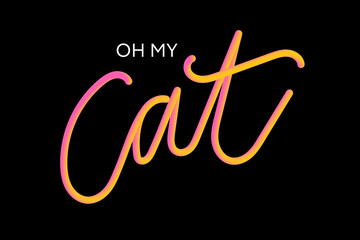 slogan cat phrase graphic vector Print Fashion lettering calligraphy