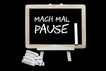 Mach mal Pause