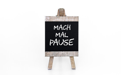 Mach mal Pause