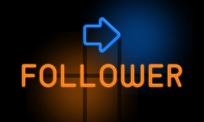 Follower - orange glowing text with an arrow on dark background