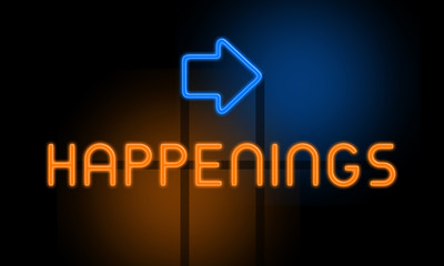 Happenings - orange glowing text with an arrow on dark background
