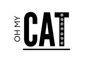 slogan cat phrase graphic vector Print Fashion lettering calligraphy