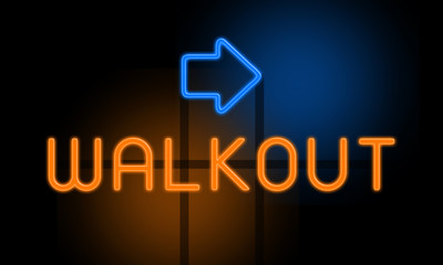 Walkout - orange glowing text with an arrow on dark background