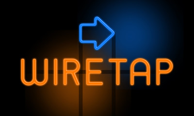 Wiretap - orange glowing text with an arrow on dark background