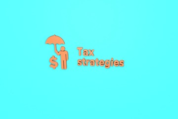 Illustration of Tax strategies with orange text on blue background