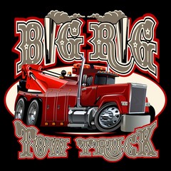 Cartoon big rig tow truck with vintage lettering poster