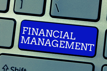 Conceptual hand writing showing Financial Management. Business photo showcasing efficient and...