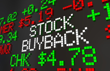 Fototapeta premium Stock Buyback Market Ticker Prices Share Repurchase 3d Illustration