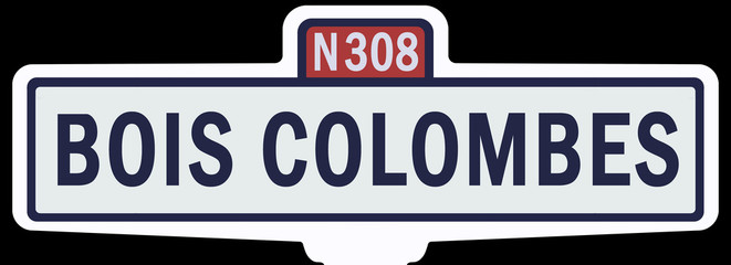 BOIS COLOMBES - Ancien panneau entrée d'agglomération