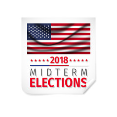 USA ELECTION 2018. VOTE Nov 6 2018. 2018 Midterm Congressional Elections.