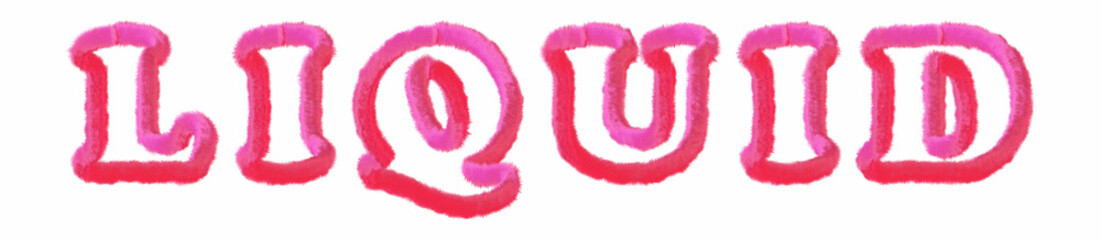 Liquid - clear pink text written on white background