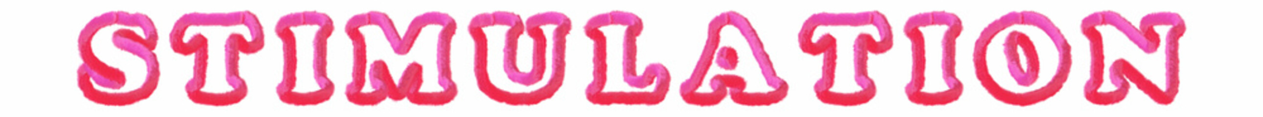 Stimulation - clear pink text written on white background