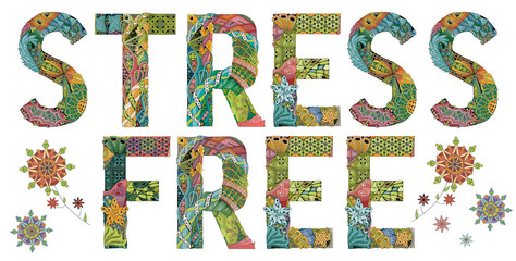 Naklejka premium Words STRESS FREE. Vector decorative zentangle object