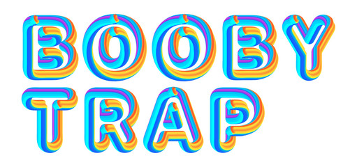 Booby Trap - colorful text written on white background