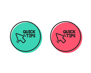 Quick tips click line icon. Helpful tricks sign. Positive and negative circle buttons concept. Good or bad symbols. Quick tips Vector