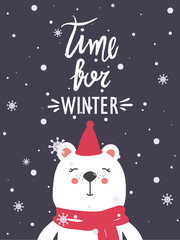 Hand drawn illustration with happy bear, snow and lettering. Colorful cute background vector. Time for winter, poster design. Decorative backdrop with english text, animal. Funny card, phrase